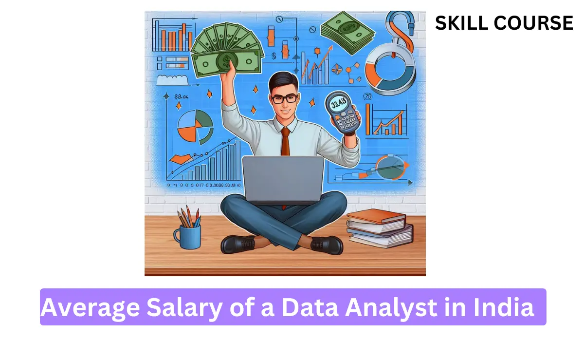 Average Salary of a Data Analyst in India in 2024 [Updated]