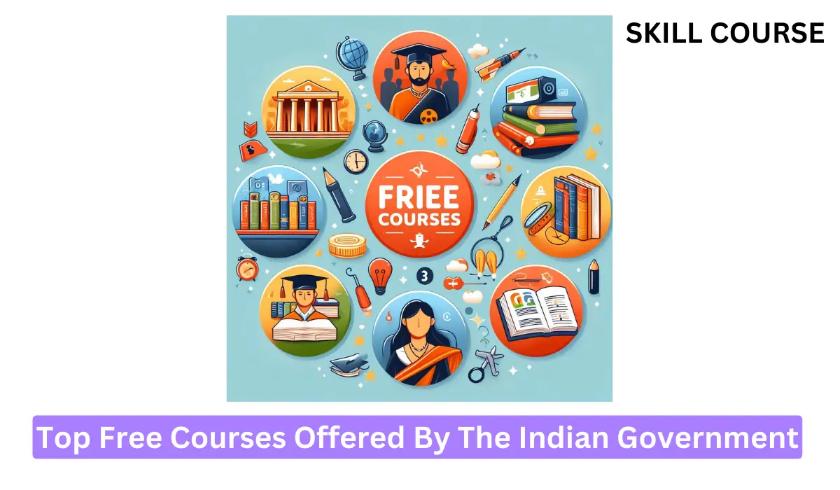Top Free Courses Offered By The Indian Government
